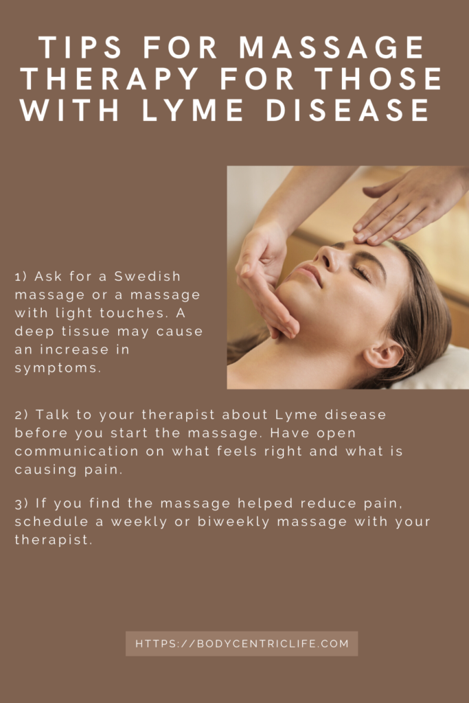 Tips for using Massage Therapy to relieve Lyme Disease symptoms